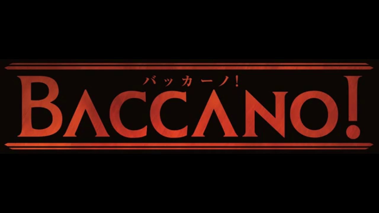 Baccano!